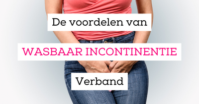 Van wegwerp naar Wasbaar incontinentie verband.